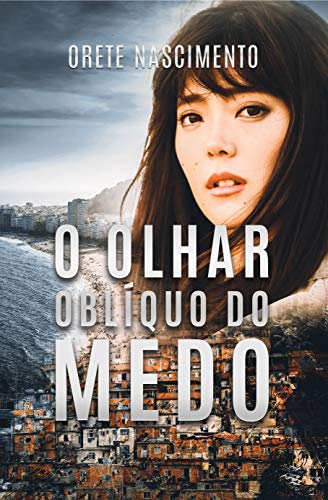 Livro PDF O Olhar Oblíquo do Medo