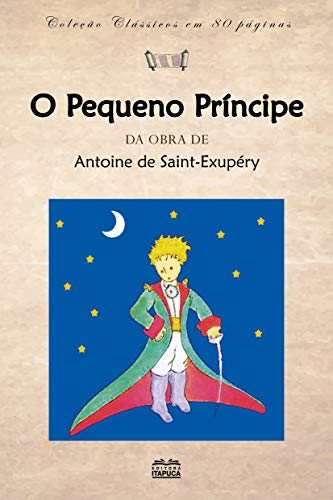 Livro PDF O Pequeno Príncipe (clássicos em 80 páginas Livro 7)