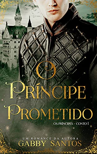Livro PDF O Príncipe Prometido – Serie “Os Príncipes – Conto 1”