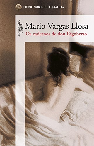 Capa do livro: Os cadernos de dom Rigoberto - Ler Online pdf