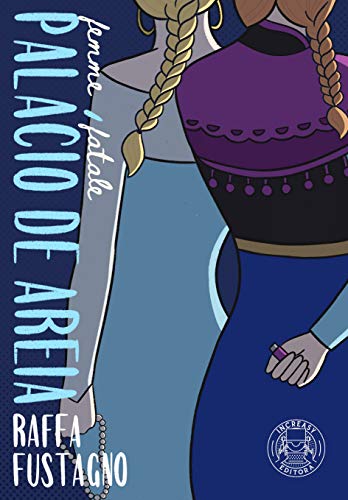 Capa do livro: Palácio de Areia (Femme Fatale) - Ler Online pdf