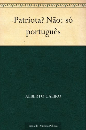 Livro PDF Patriota? Não: só português