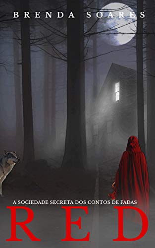 Capa do livro: RED: A sociedade secreta dos contos de fadas - Ler Online pdf
