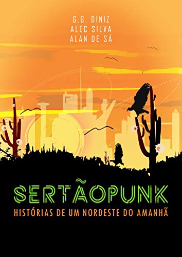 Livro PDF Sertãopunk: Histórias de um Nordeste do Amanhã