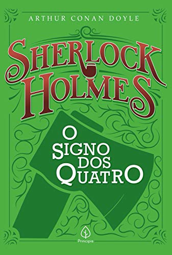 Livro PDF: Sherlock Holmes – O signo dos quatro (Clássicos da literatura mundial)