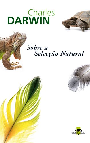 Livro PDF Sobre a Selecção Natural (Atlântico Press & Coisas de Ler Livro 7)