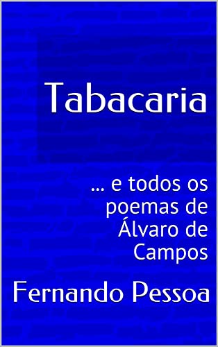 Livro PDF Tabacaria: … e todos os poemas de Álvaro de Campos
