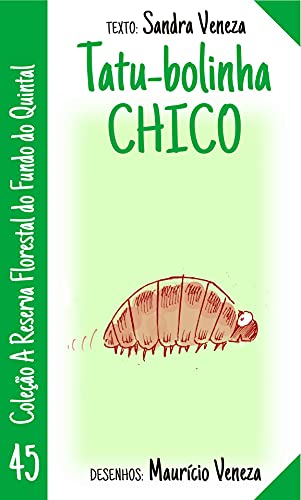 Livro PDF Tatu-bolinha Chico: A reserva florestal do fundo do quintal