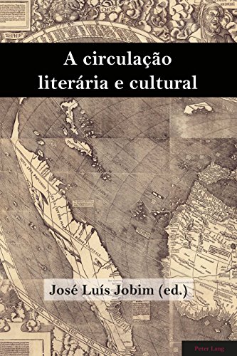 Livro PDF: A circulação literária e cultural (Brazilian Studies Livro 2)