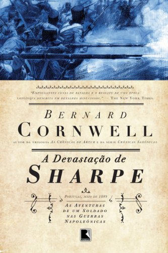 Capa do livro: A devastação de Sharpe – As aventuras de um soldado nas Guerras Napoleônicas - Ler Online pdf