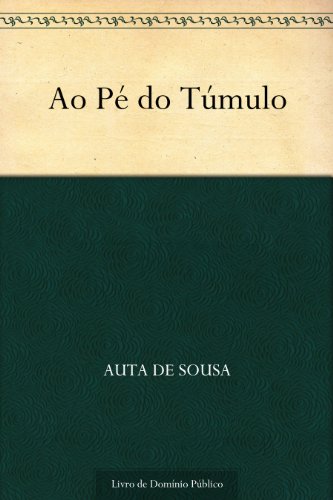 Livro PDF: Ao Pé do Túmulo
