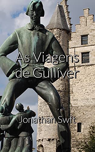 Capa do livro: As Viagens de Gulliver - Ler Online pdf