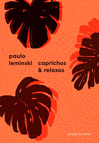 Capa do livro: Caprichos & relaxos (Poesia de Bolso) - Ler Online pdf
