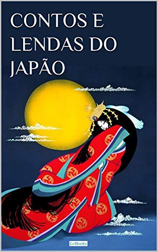 Capa do livro: Contos e Lendas do Japão - Ler Online pdf