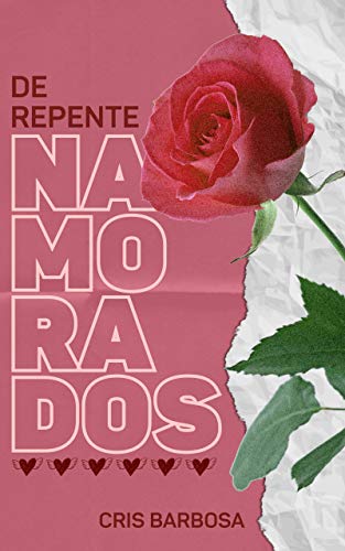 Livro PDF De Repente Namorados: O conto que deu origem à série
