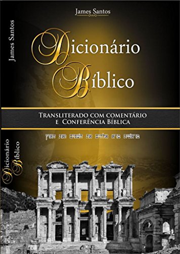 Livro PDF Dicionário-Bíblico Transliterado com Comentário: e Conferência Bíblica