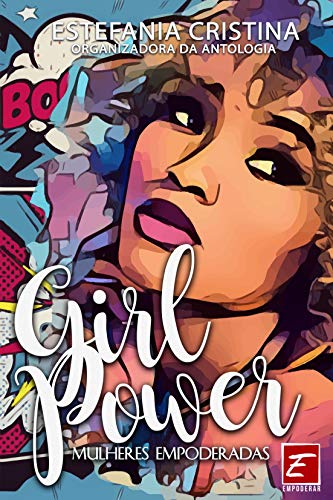 Livro PDF: Girl Power: Mulheres Empoderadas