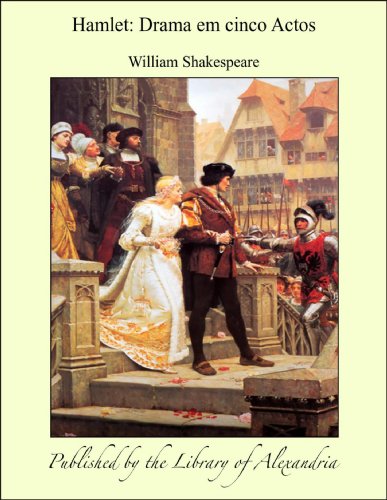 Capa do livro: Hamlet: Drama em cinco Actos - Ler Online pdf
