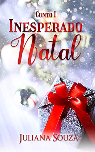 Capa do livro: Inesperado Natal: Conto I - Ler Online pdf