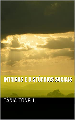 Livro PDF Intrigas e Distúrbios Sociais