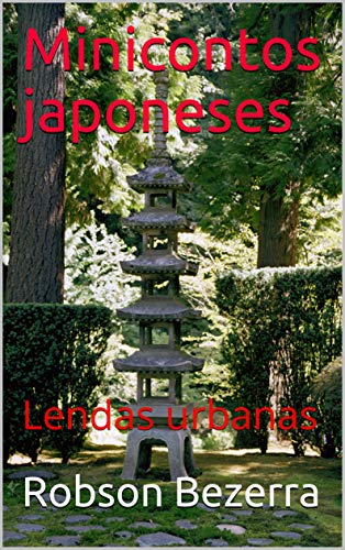Capa do livro: Mini contos japoneses: Lendas urbanas - Ler Online pdf