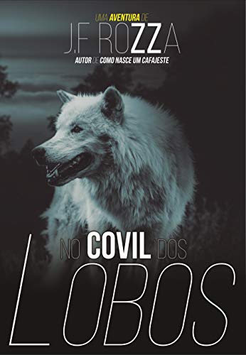 Livro PDF No Covil dos Lobos