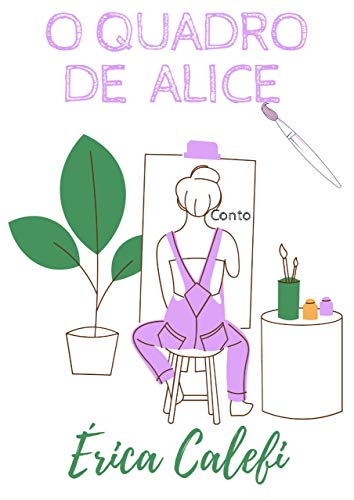 Livro PDF: O quadro de Alice: Conto