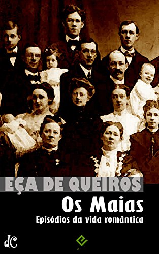 Livro PDF Os Maias. Com posfácio de José Veríssimo