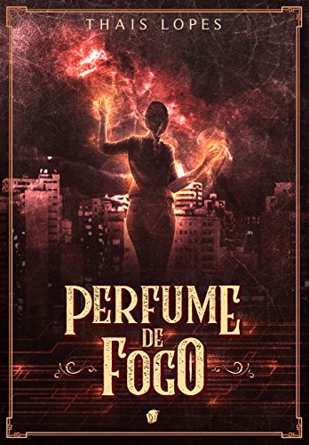 Livro PDF Perfume de Fogo