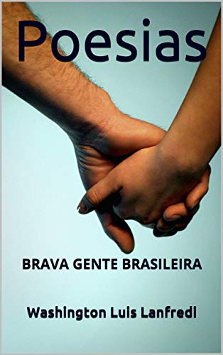 Livro PDF Poesias: BRAVA GENTE BRASILEIRA