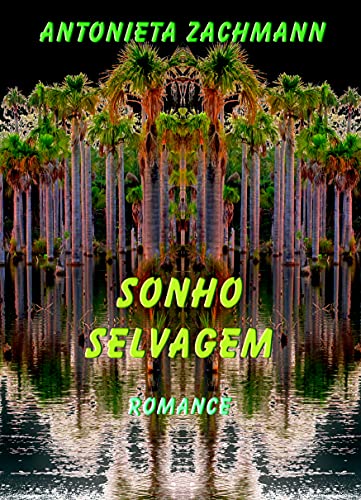 Livro PDF Sonho Selvagem: Romance