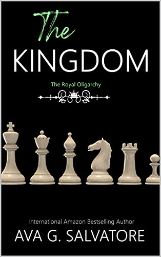 Livro PDF The Kingdom (The Royal Oligarchy Livro 3)