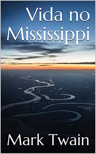 Livro PDF Vida no Mississippi
