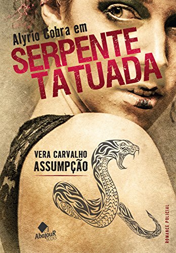 Capa do livro: Alyrio Cobra em Serpente Tatuada - Ler Online pdf