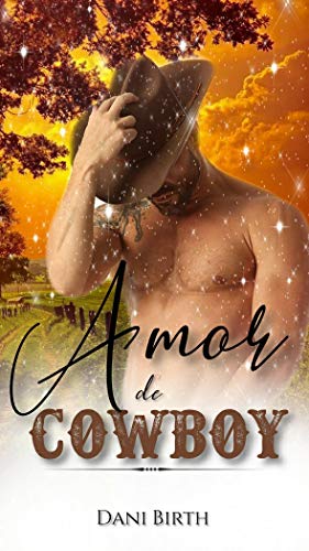 Capa do livro: Amor de Cowboy - Ler Online pdf