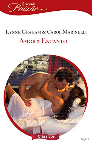 Livro PDF Amor & encanto (Harlequin Paixão Clássicos Livro 3)
