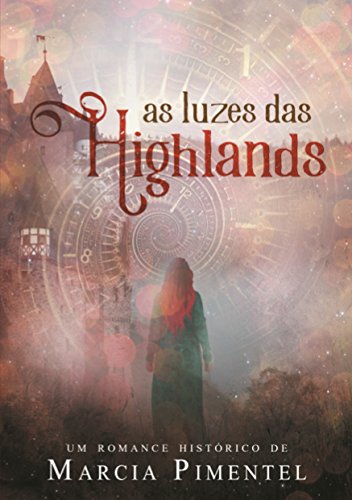 Capa do livro: As Luzes das Highlands - Ler Online pdf