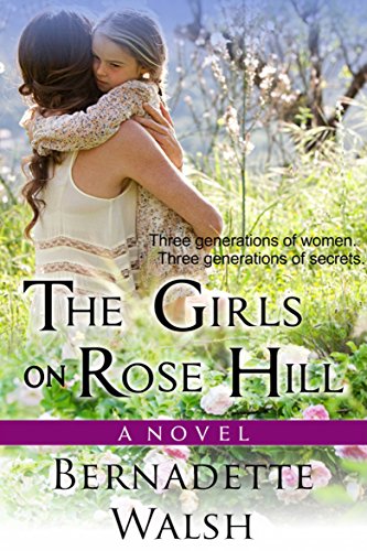 Capa do livro: As raparigas na Colina da Rosa de Bernadette Walsh - Ler Online pdf