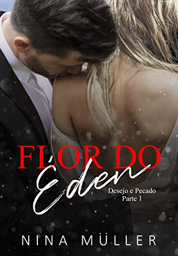 Livro PDF Flor do Éden: Desejo e pecado