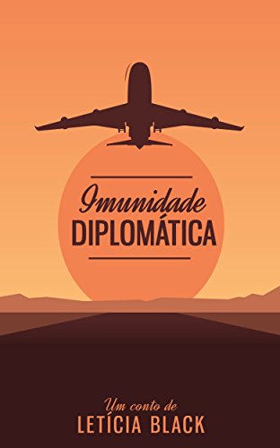 Livro PDF Imunidade Diplomática (conto)
