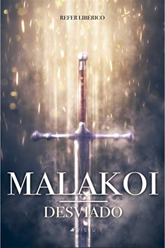 Livro PDF: Malakoi Desviado: O controverso romance de época de partir o coração e excitar os nervos