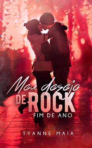 Livro PDF: Meu Desejo de Rock – Fim de Ano – Livro 3.5