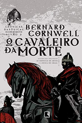 Capa do livro: O cavaleiro da morte – Crônicas saxônicas – vol. 2 - Ler Online pdf