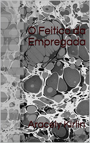 Livro PDF: O Feitico da Empregada