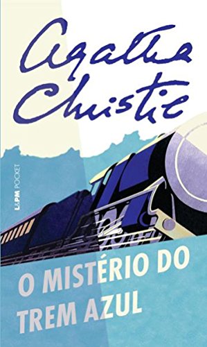 Capa do livro: O Mistério do Trem Azul - Ler Online pdf