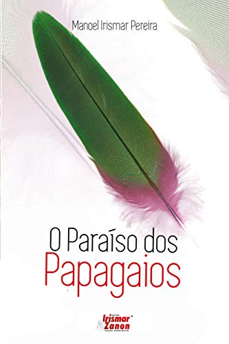 Capa do livro: Paraíso dos Papagaios - Ler Online pdf