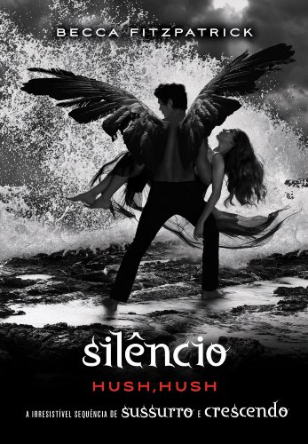 Capa do livro: Silêncio (Sussurro Livro 3) - Ler Online pdf