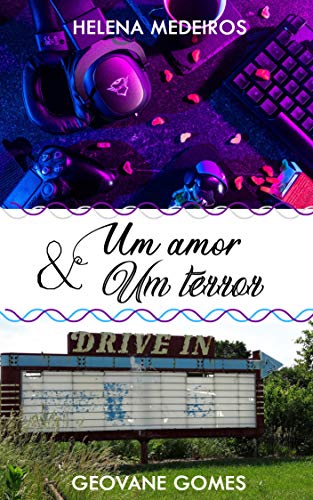 Livro PDF Um Amor e Um Terror: Junho
