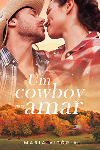Capa do livro: Um cowboy para amar - Ler Online pdf