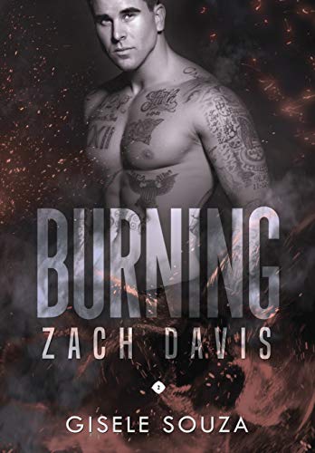 Livro PDF Zach Davis (Burning 2)
